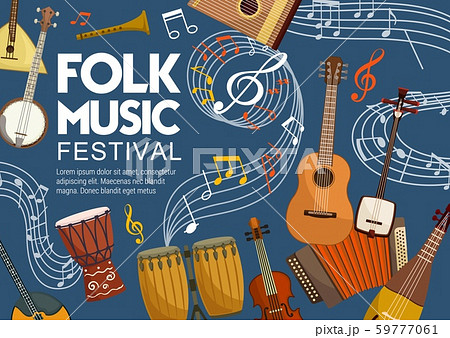 Folk music festival, musical notes and instruments Folk music festival, musical notes and instruments 59777061