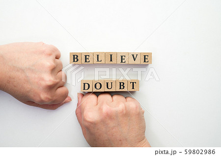 イメージ　信じる　疑う　ビリーブ　ダウト 59802986