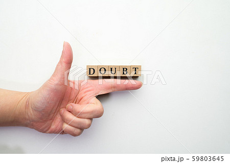 イメージ 信じない 疑う ダウト イメージ 信じない 疑う ダウト 59803645