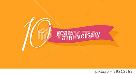 10 years anniversary vector icon, logo. Graphic background or banner for 10th anniversary birthday 10 years anniversary vector icon, logo. Graphic background or banner for 10th anniversary birthday 59815565