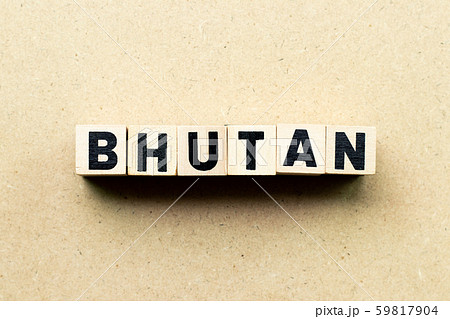 Letter block in word Bhutan on wood background Letter block in word Bhutan on wood background 59817904