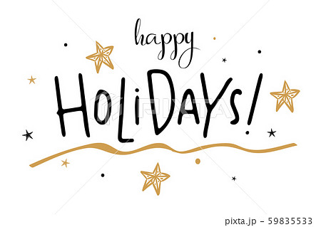 Happy holidays. Beautiful greeting card calligraphy text word stars art design old style Christmas 59835533