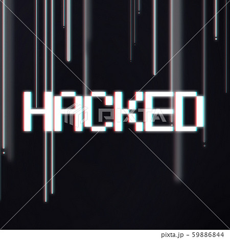 Hacked Screen Notification In Pixel Style Over...のイラスト素材 [59886844] - PIXTA