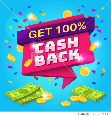 Cashback concept. Money refund label, retail guarantee offers. Online return money from purchases 59902333