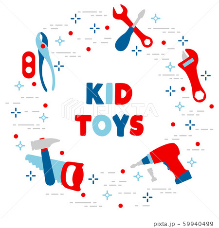 Vector kid toy tools childhood activity play game 59940499