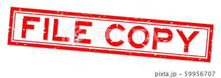 Grunge red file copy word rubber seal stamp Grunge red file copy word rubber seal stamp 59956707