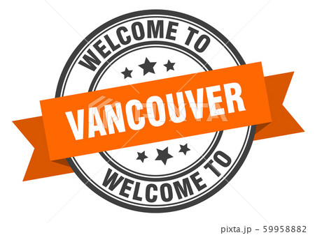 Vancouver stamp. welcome to Vancouver orange sign 59958882