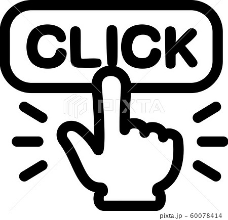 Clickと書かれたボタンを押す指のアイコンのイラスト素材