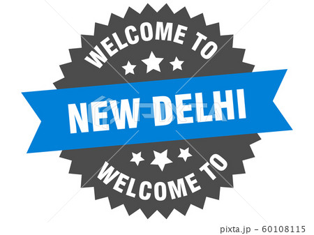 New Delhi sign. welcome to New Delhi blue sticker 60108115