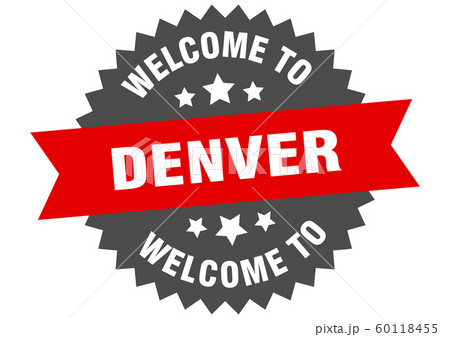 Denver sign. welcome to Denver red sticker 60118455