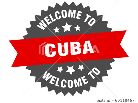 Cuba sign. welcome to Cuba red sticker Cuba sign. welcome to Cuba red sticker 60118467