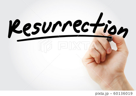 Hand writing Resurrection with marker Hand writing Resurrection with marker 60136019