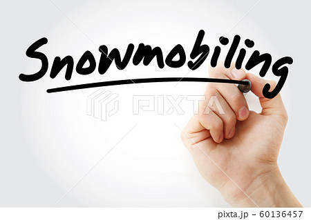 Hand writing Snowmobiling with marker Hand writing Snowmobiling with marker 60136457