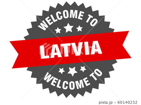 Latvia sign. welcome to Latvia red sticker 60140232