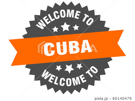 Cuba sign. welcome to Cuba orange sticker 60140479