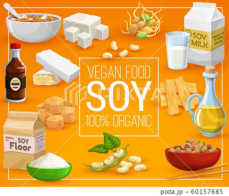 Vegan food, 100 percent natural soy products Vegan food, 100 percent natural soy products 60157685