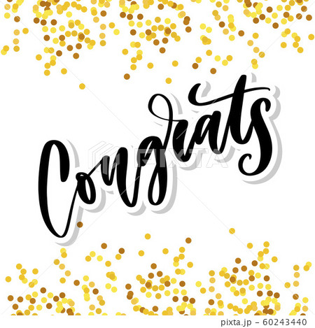 Congrats hand written lettering forのイラスト素材 [60243440] - PIXTA