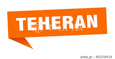 Teheran sticker. Orange Teheran signpost pointer Teheran sticker. Orange Teheran signpost pointer 60259419
