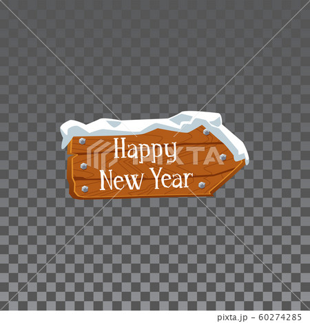 Wooden arrow plank with words Happy New Year and white snow cap 60274285