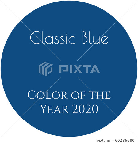 Classic Blue color of the year 2020 inscription on a round background. 60286680