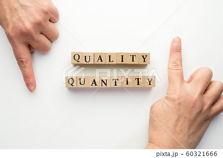 イメージ　クォンティティ-　クォリティ 60321666
