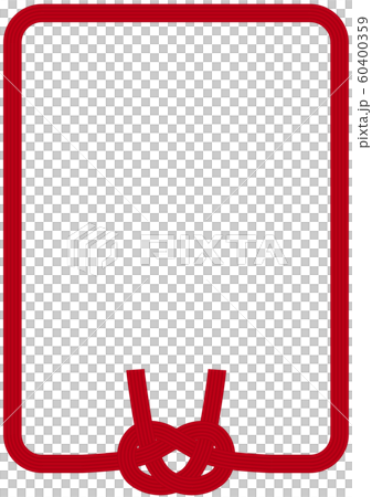 ベクター　イラスト　デザイン　ai　eps　フレーム　日本　和風　水引　淡路結び　鮑結び　縁起物　赤 60400359