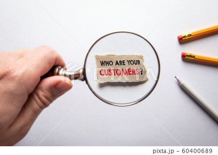 Who Are Your Customers. Market research, survey, social media and marketing concept Who Are Your Customers. Market research, survey, social media and marketing concept 60400689