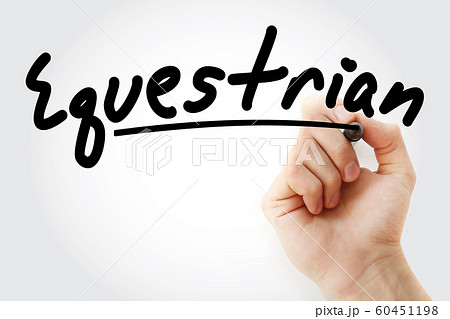 Hand writing Equestrian with marker 60451198
