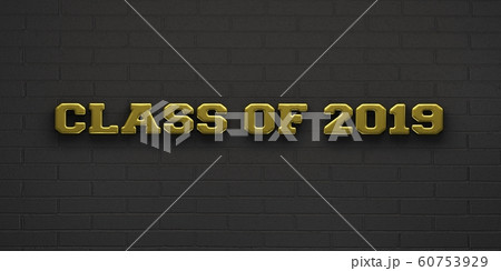 Class of 2019 Gold Sign. 3D Render Illustration 60753929