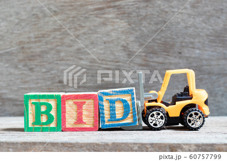 Toy forklift hold letter block d to complete word bid Toy forklift hold letter block d to complete word bid 60757799