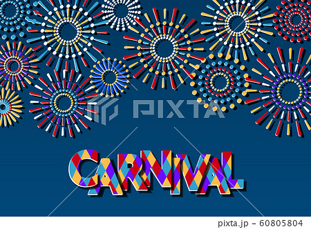 Carnival inscription with shadow. Multi-colored fireworks. Cut out of paper. Flyer, invitation. illustration Carnival inscription with shadow. Multi-colored fireworks. Cut out of paper. Flyer, invitation. illustration 60805804