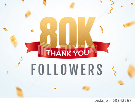 Thank you 80000 followers design template social network number anniversary. Social 80k users golden 60842267