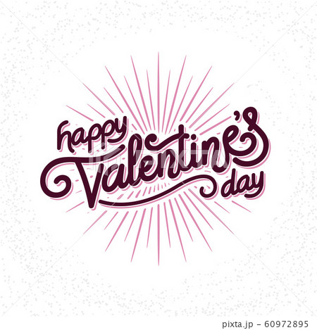 Valentines Day hand made lettering with burst rays. Holiday Vector Illustration. Lettering Composition And Light Rays Or Sunburst 60972895