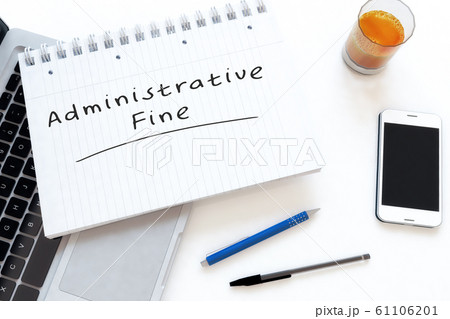 Administrative Fineのイラスト素材 [61106201] - PIXTA