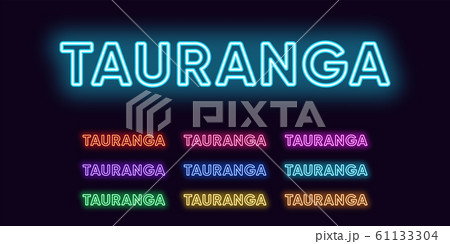 Neon Tauranga name, city in New Zealand. Neon text 61133304