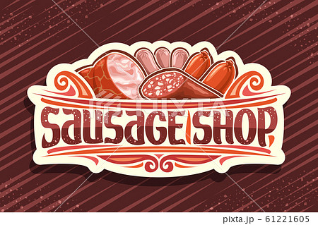 Vector signage for Sausage Shop Vector signage for Sausage Shop 61221605