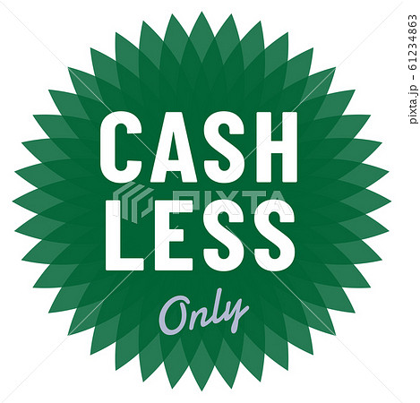 CASHLESS ONLY マーク 61234863
