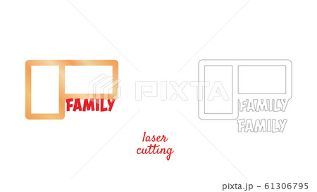 Frame for photos with inscription Family for laser cutting. Collage of photo frames. Template laser cutting machine for wood and metal. The perfect gift for St. Valentine's Day or Wedding day. Frame for photos with inscription Family for laser cutting. Collage of photo frames. Template laser cutting machine for wood and metal. The perfect gift for St. Valentine's Day or Wedding day. 61306795