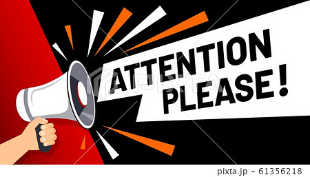 Important message attention please banner. Priority advice, paying attention and megaphone in hand vector illustration 61356218