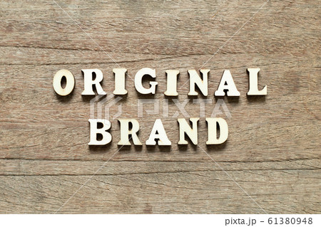 Letter block in word original brand on wood background 61380948
