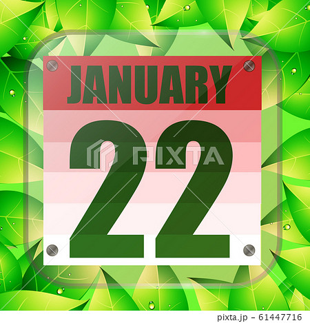 January 22 icon. For planning important day with green leaves. Twenty second of January icon. Illustration. January 22 icon. For planning important day with green leaves. Twenty second of January icon. Illustration. 61447716