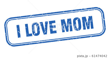 i love mom stamp. i love mom square grunge blue 61474042