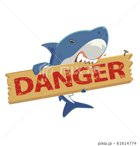 Dangerのたて看板をくわえているかわいいサメのキャラクターイラストのイラスト素材