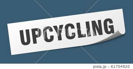 upcycling sticker. upcycling square sign. upcycling sticker. upcycling square sign. 61704920