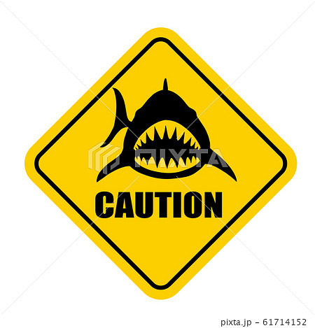 サメ注意の標識「CAUTION」英語版 61714152