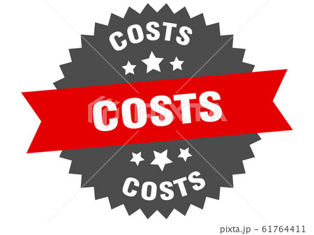 costs sign. costs circular band label. round costs costs sign. costs circular band label. round costs 61764411