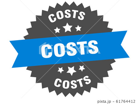costs sign. costs circular band label. round costs 61764412