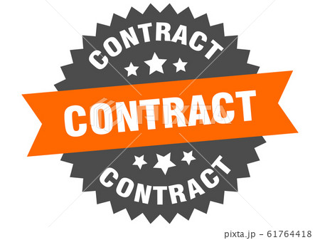 contract sign. contract circular band label. round contract sign. contract circular band label. round 61764418