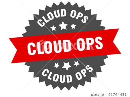 cloud ops sign. cloud ops circular band label. cloud ops sign. cloud ops circular band label. 61764431