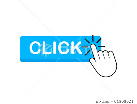Click button with hand pointer clicking. Vector 61808021